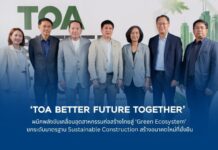 TOA ผนึกพลังขับเคลื่อนอุตสาหกรรมก่อสร้างไทยสู่ ‘Green Ecosystem’ ยกระดับมาตรฐาน Sustainable Construction สร้างอนาคตใหม่ที่ยั่งยืน